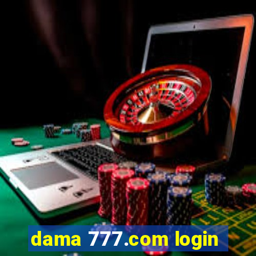 dama 777.com login